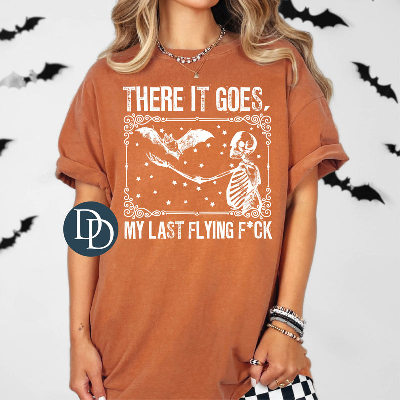 There It Goes (White Ink) *Screen Print Transfer*