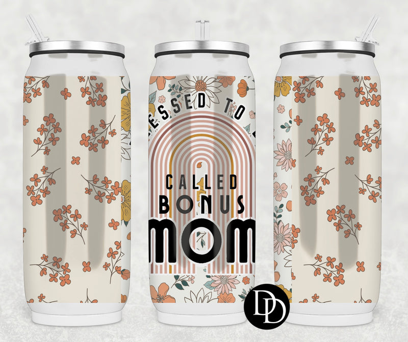 Blessed To Be Called Bonus Mom *Sublimation Print Transfer*