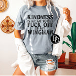 Kindness Is My Go-To *Screen Print Transfer*