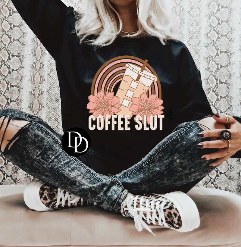 Coffee Slut *DTF Transfer*