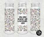 I’m Fine, You’re Fine, Everything’s Fine *Sublimation Print Transfer*