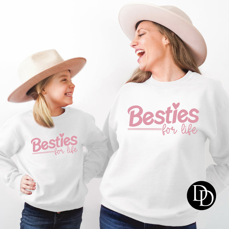 Besties For Life ADULT (Pink ink) - NOT RESTOCKING - *Screen Print Transfer*