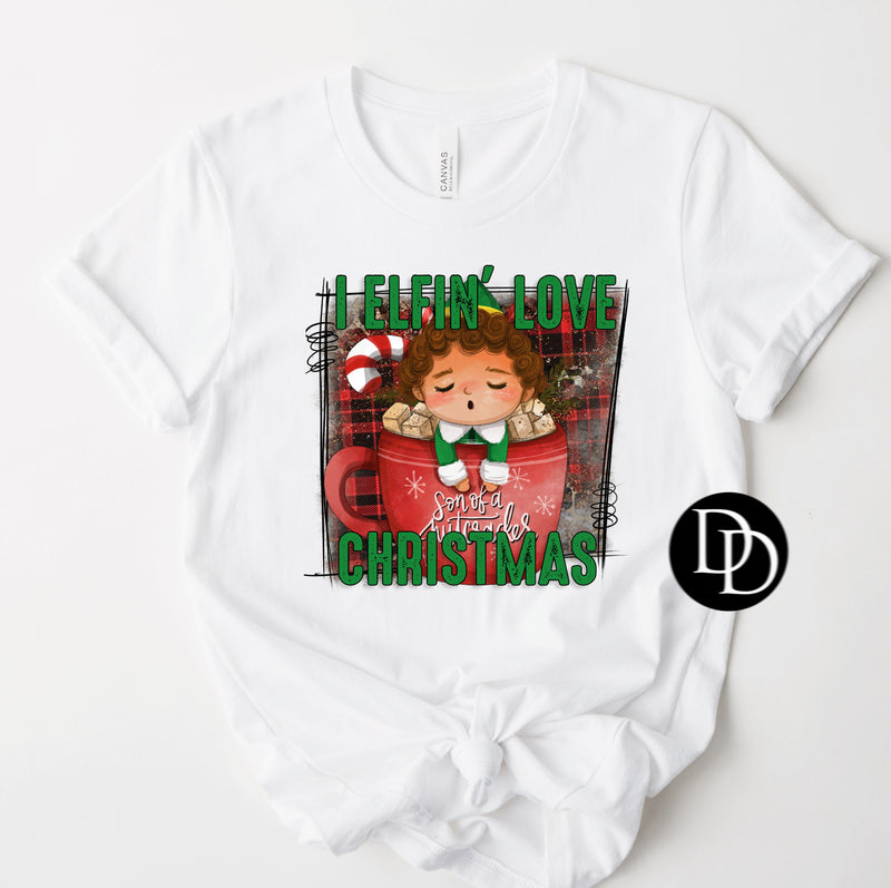 I Elfin’ Love Christmas *Sublimation Print Transfer*