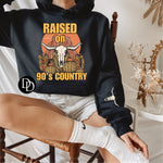 Raised On 90s Country With Pocket Accent - NOT RESTOCKING - *Screen Print Transfer*