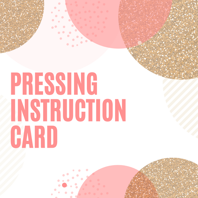 Pressing Instruction Card