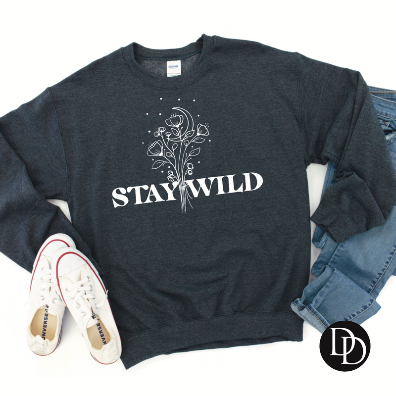 Stay Wild - NOT RESTOCKING - *Screen Print Transfer*