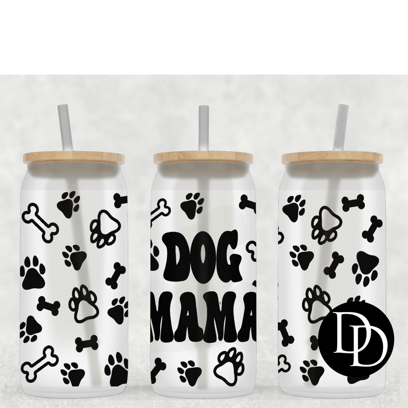 Dog Mama 16 oz Frosted Glass Can