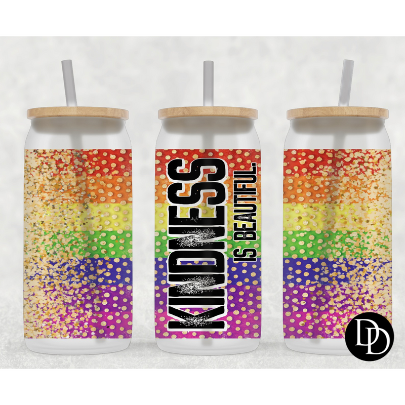 Kindness is beautiful 16 oz Frosted Glass Can