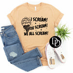 I Scream! *Screen Print Transfer*